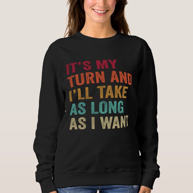 Game Night Board Games Gaming It s My Turn Gaming T Shirt (Framsida)