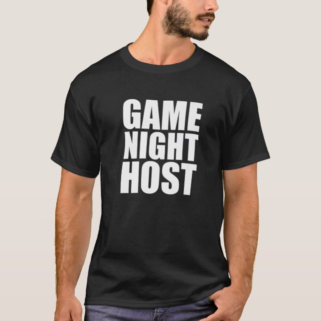 GAME NIGHT HOST Funny Board Video Game T Shirt (Framsida)
