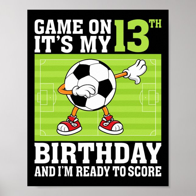 Game On Det är min 13-årsdag och jag är redo att g Poster (Framsidan)