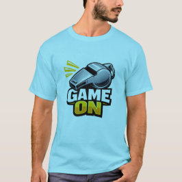 Game On Domarvisselpipa T-Shirt