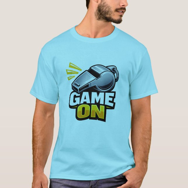 Game On Domarvisselpipa T-Shirt (Framsida)