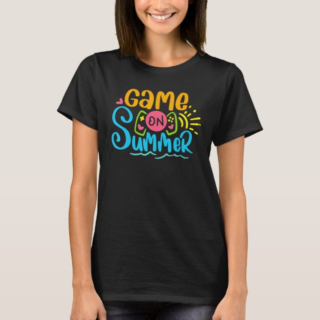 Game On Summer Loading Last Day Of School Summer G T Shirt (Framsida)
