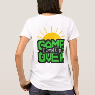 Game Over: Återuppliva gamla spel, Level Up Your G T Shirt