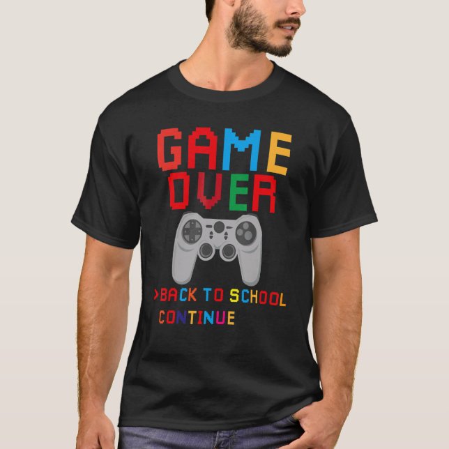 Game Over Back To School Gaming Teacher Student T Shirt (Framsida)
