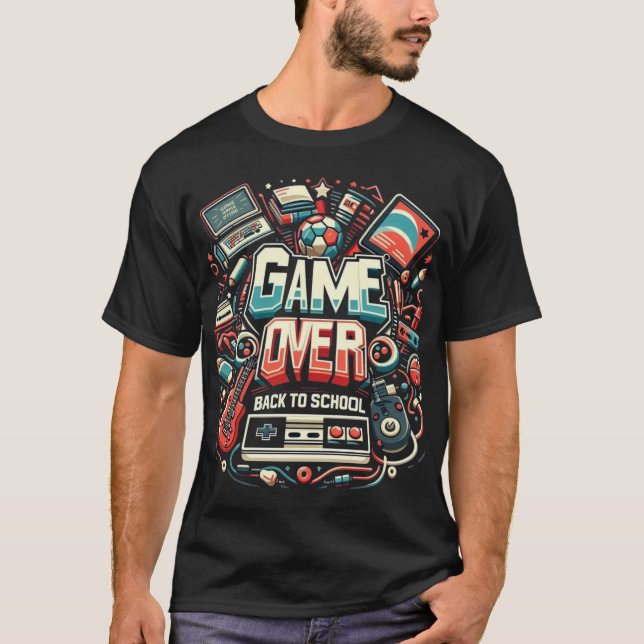 Game Over, Back to School: Retro Gaming & Academic T Shirt (Framsida)
