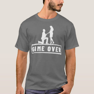 Game Over Bröllopsanförande Sjungmöhippa Brudgum T Shirt