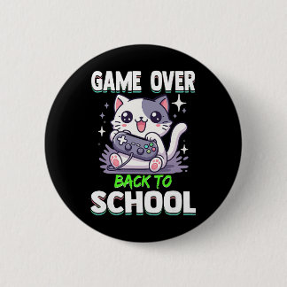 Game Over Ck Till Skolan Roligt Sött Katt Spelare Knapp