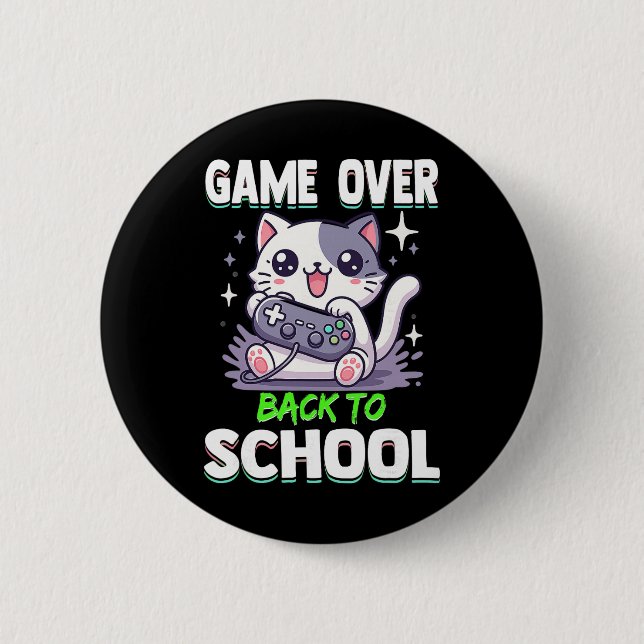 Game Over Ck Till Skolan Roligt Sött Katt Spelare  Knapp (Framsida)