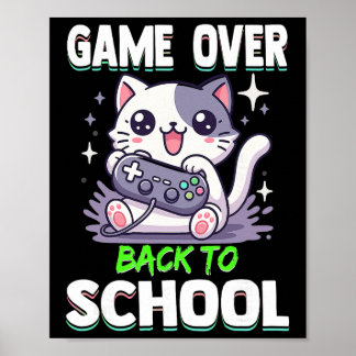 Game Over Ck Till Skolan Roligt Sött Katt Spelare Poster