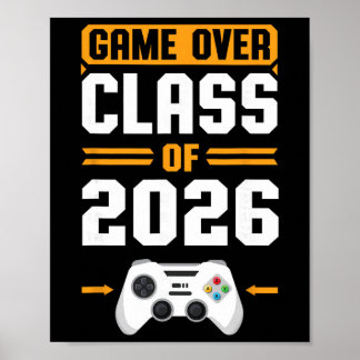 Game Over Cl Of 2026 Spelande Pojkar Flickor Exame Poster