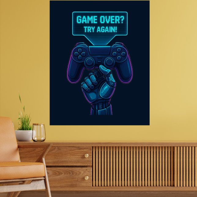 Game over? Försök igen! - Poster Futuristiska Game (Vardagsrum 2)