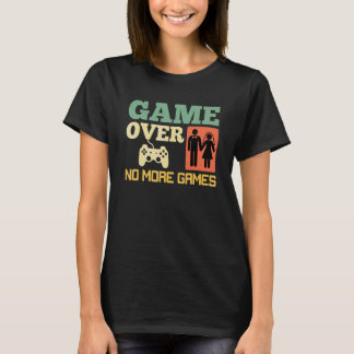 Game Over Inga Spel Bröllop Sängkammarnatt 2 T Shirt