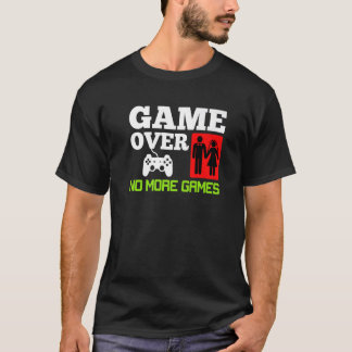 Game Over Inga Spel Bröllop Sängledning Bröllopsfe T Shirt