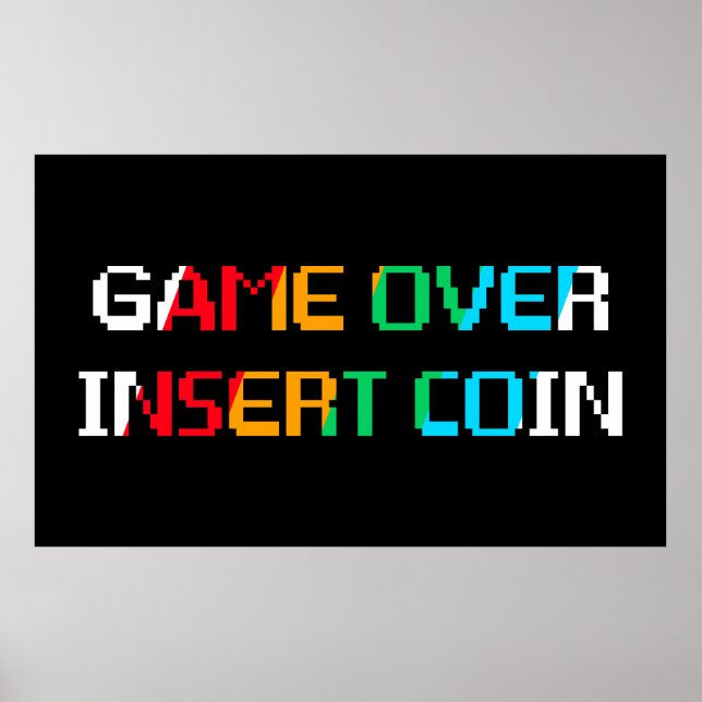 Game Over Insert Coin Poster (Framsidan)