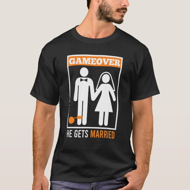 Game over  make man brudgum möhippa t shirt (Framsida)