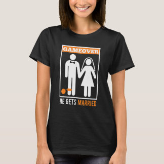 Game over make man brudgum möhippa t shirt