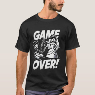 Game Over Rolig Brudgum T-Shirt för Svägerskor