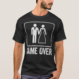 Game Over Roligt Bröllop Män Sällskapsfest T Shirt