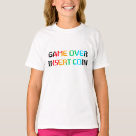 Game Over Släng i en slant T Shirt