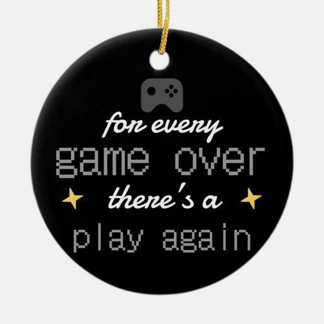Game Over Spela Igen Citat för Spelare Julgransprydnad Keramik (Framsidan)