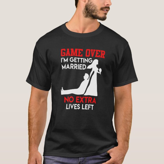 Game over  sventilt möhippa brudgum bröllop t shirt (Framsida)