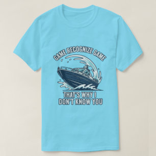 Game Recognize Game Båttur Fiske Grafik T Shirt