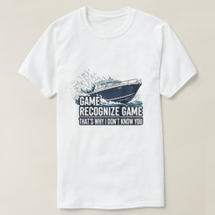 Game Recognize Game Båttur Fiske Grafik T Shirt