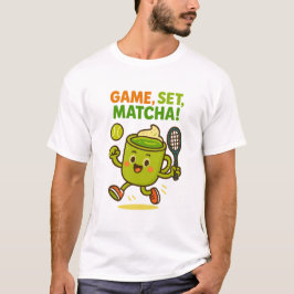 Game Set Matcha Shirt T