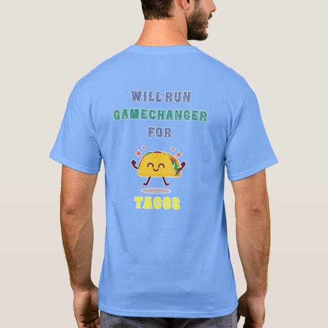 GameChanger för TACOS Shirt T (Baksida)