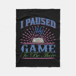 Gamer Art I pausade mitt spel att vara här Fleecefilt