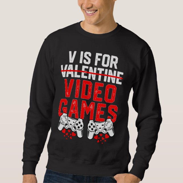 Gamer Boys Teen Valentines Day V Is For Video Game Lång Ärmad Tröja (Framsida)