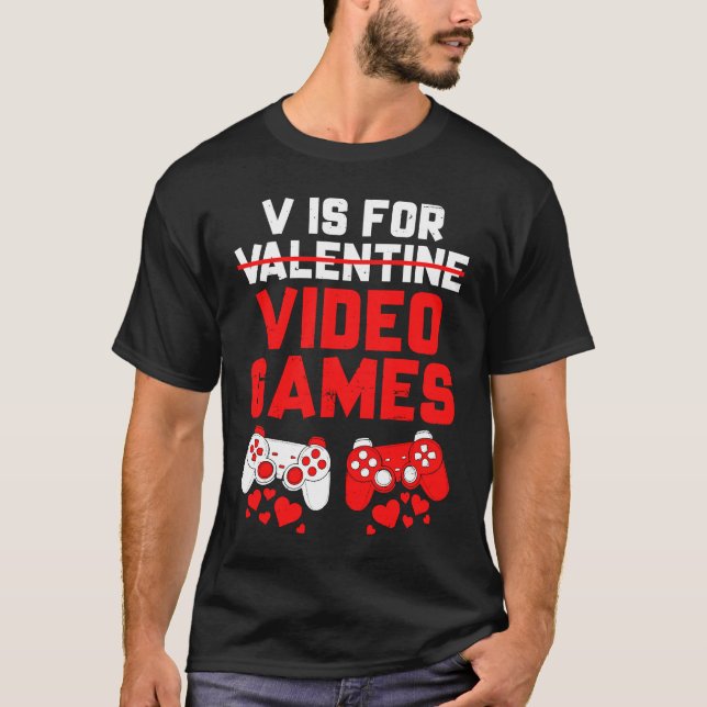 Gamer Boys Teen Valentines Day V Is For Video Game T Shirt (Framsida)