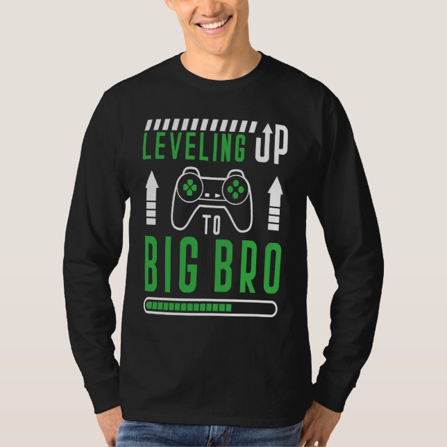 Gamer Brother Quote Leveling Up to Big Bro Gaming T Shirt (Framsida)