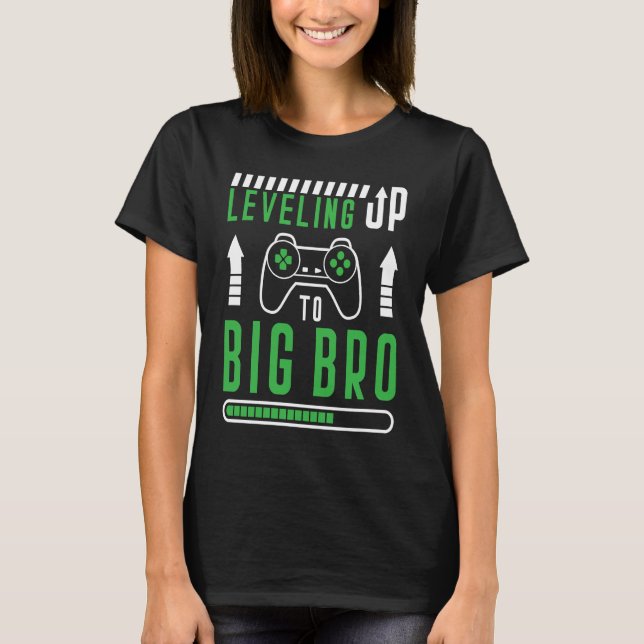 Gamer Brother Quote Leveling Up to Big Bro Gaming T Shirt (Framsida)