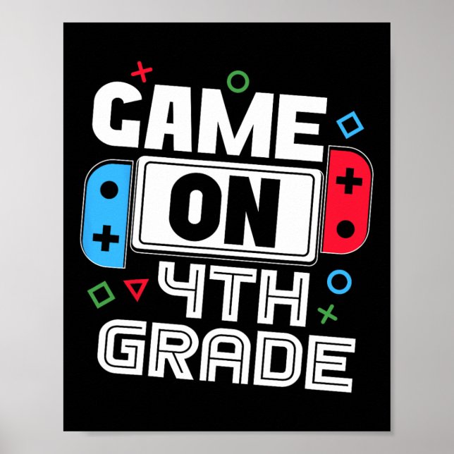 Gamer Ck To School Funny Game 4th Grade Kids Boys  Poster (Framsidan)