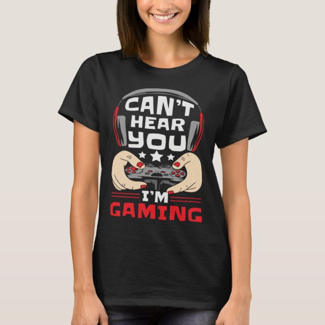 Gamer  Controller Gaming  Playing Sarcastic T Shirt (Framsida)