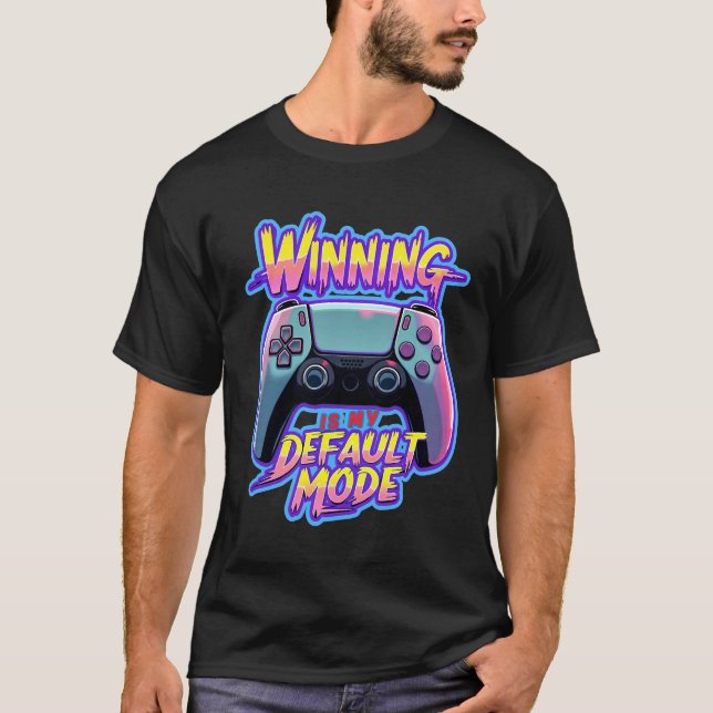 Gamer Design: Winning Mode T Shirt (Framsida)