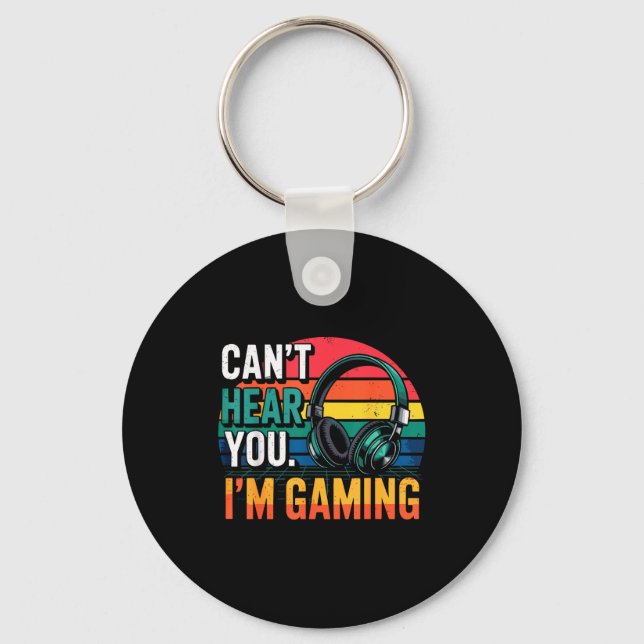 Gamer Funny Can't Hear You I'm Gaming  Nyckelring (Framsida)