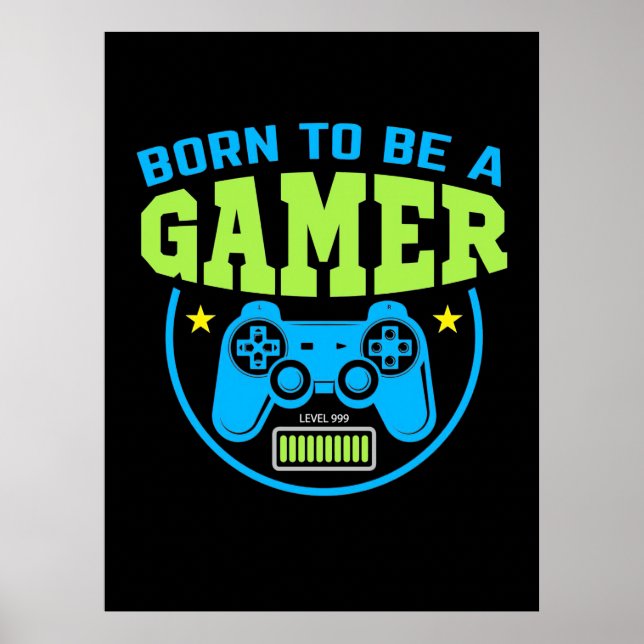 Gamer Gift | Born för att bli spelare Poster (Framsidan)
