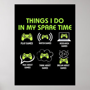 Gamer Gift   Sak Gamer gör på min lediga tid Poster