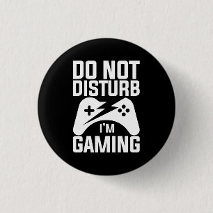 Gamer Gift stör inte mitt spel Knapp