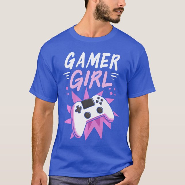 Gamer Girl Gaming Streaming Video Games Gift frien T Shirt (Framsida)