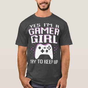 Gamer Girl Shirt Funny Game Girl Video Gaming Shir T Shirt