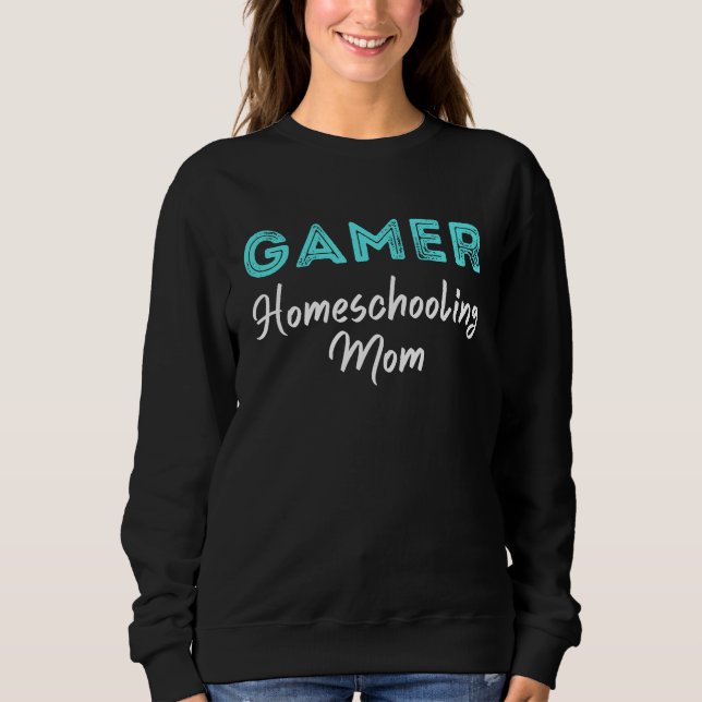 Gamer Homeschooling Mom Video Gaming  Saying Mothe T Shirt (Framsida)