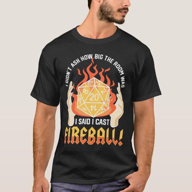 Gamer I Cast Fireball Sarcasm Gift T Shirt (Framsida)