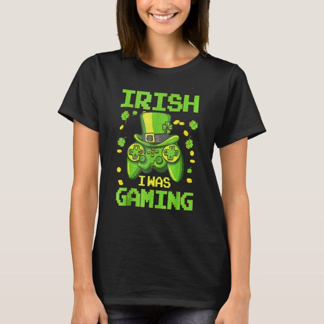 Gamer Irish I Was Gaming Saint Patrick's Day Boys T Shirt (Framsida)