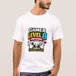 Gamer Level 8 Unlocked Beginner Controller Funny T Shirt