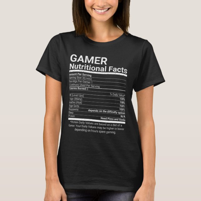 Gamer Näringsfakta Videospel Datornörd  T Shirt (Framsida)