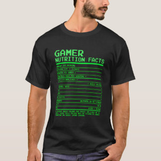 Gamer Nutrition Facts For N Video Games T Shirt