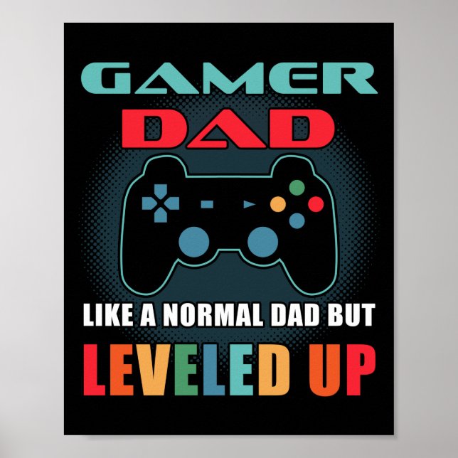 Gamer Pappa Gift Normal Pappa, uppåt Fars dag Poster (Framsidan)